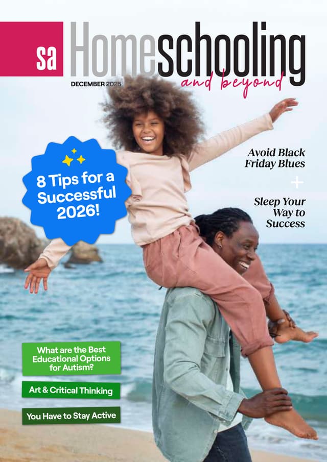 SA Homeschooling & Beyond December 2025 magazine cover